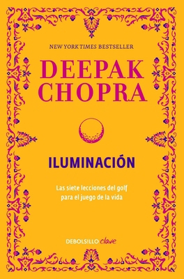 Iluminacion / Golf for Enlightenment [Spanish] 6073136374 Book Cover