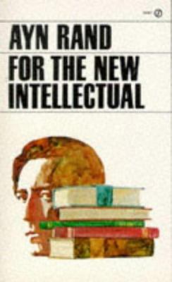For the New Intellectual (Signet) 0451173910 Book Cover