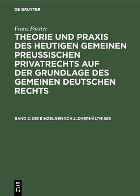 Die Einzelnen Schuldverhältnisse [German] 3111244172 Book Cover