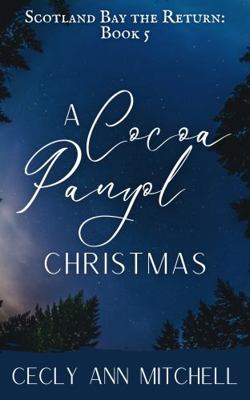 Paperback Cocoa Panyol Christmas : Scotland Bay the Retturn Book