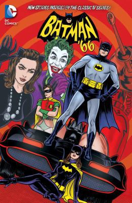 Batman '66 Vol. 3: New Stories Inspired by the ... 1401254624 Book Cover