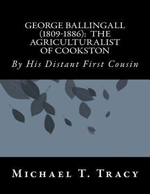 George Ballingall (1809-1886): The Agricultural... 1977543197 Book Cover