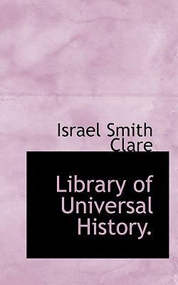 Library of Universal History. 1117394301 Book Cover