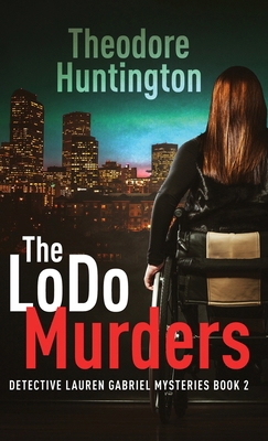 The LoDo Murders 4824187001 Book Cover