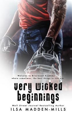 Very Wicked Beginnings 0990368432 Book Cover