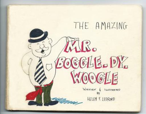 Paperback The Amazing Mr. Boggle-Dy-woogle Book