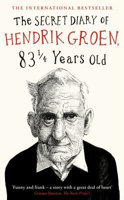 The Secret Diary of Hendrik Groen, 831/4 Years Old B01MT5BGST Book Cover