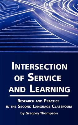 Intersection of Service and Learning: Research ... 1617358932 Book Cover