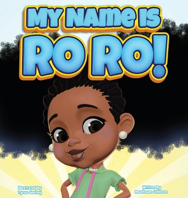 My Name Is RoRo! B0CY9W9S63 Book Cover