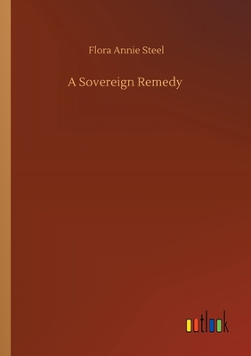 A Sovereign Remedy 3752427612 Book Cover