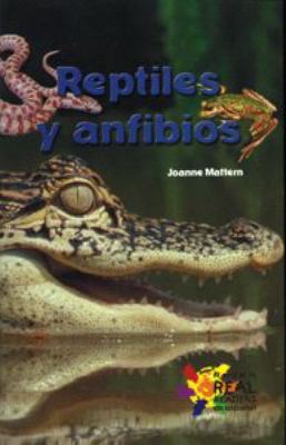 Reptiles y Anfibios = Reptiles and Amphibians [Spanish] 0823965155 Book Cover