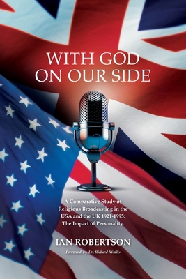 With God On Our Side: A Comparative Study of Re... 1835635296 Book Cover