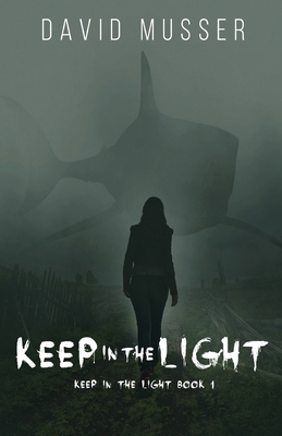 Keep In The Light 4824190371 Book Cover