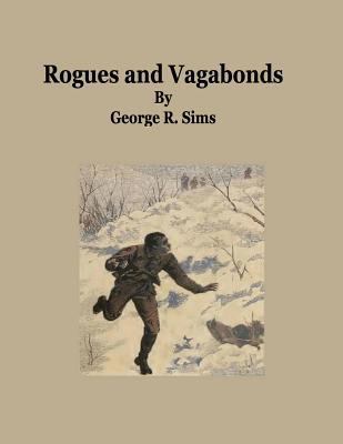 Rogues and Vagabonds 1537734040 Book Cover