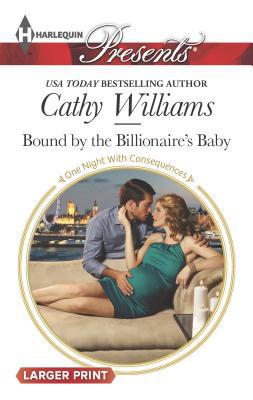 Bound by the Billionaire's Baby [Large Print] 0373138342 Book Cover