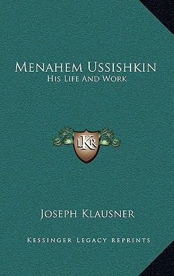 Menahem Ussishkin: His Life and Work 1163452866 Book Cover