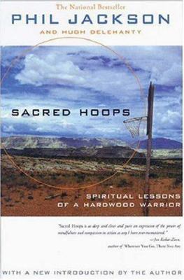 Sacred Hoops: Spiritual Lessons of a Hardwood W... B0014JUGTG Book Cover