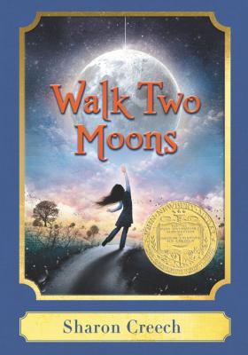 Walk Two Moons: A Harper Classic 0062658778 Book Cover