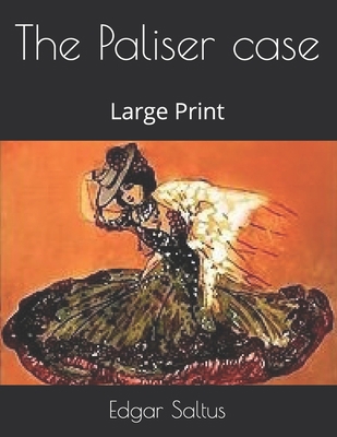 The Paliser case: Large Print 165562573X Book Cover