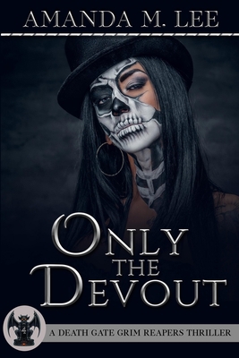 Only the Devout B086PRL8C1 Book Cover
