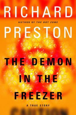 The Demon in the Freezer: A True Story 0375508562 Book Cover