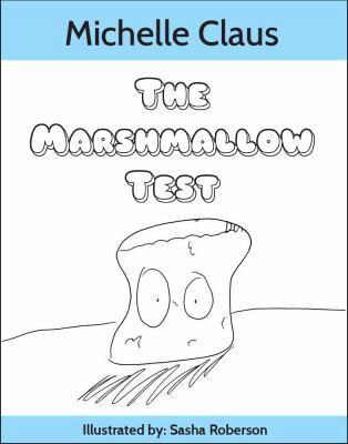 The Marshmallow Test 163175002X Book Cover