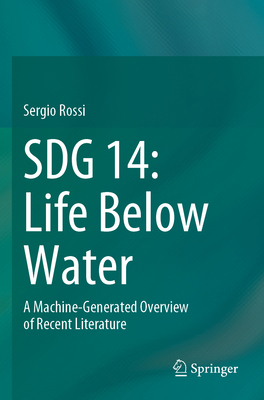 Sdg 14: Life Below Water: A Machine-Generated O... 3031194691 Book Cover