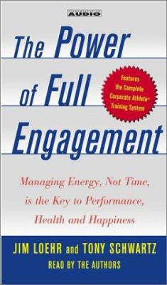 The Power of Full Engagement: Managing Energy, ... 0743528425 Book Cover