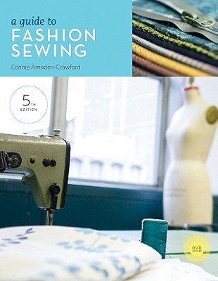 A Guide to Fashion Sewing 1609010019 Book Cover
