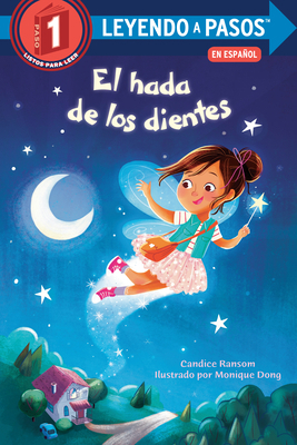 El Hada de Los Dientes (Tooth Fairy's Night Spa... [Spanish] 0593305574 Book Cover