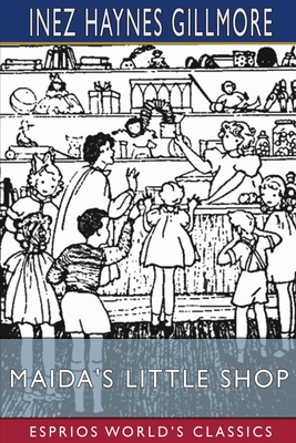 Maida's Little Shop (Esprios Classics) 1006107363 Book Cover