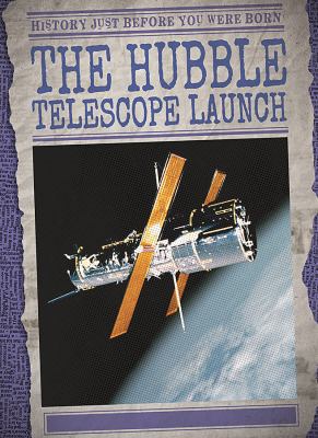The Hubble Telescope Launch 1538230275 Book Cover