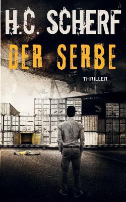 Der Serbe [German] 3746055873 Book Cover