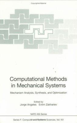 Computational Methods in Mechanical Systems: Me... 354063939X Book Cover