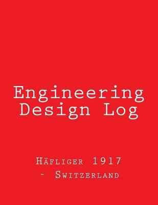 Engineering Design Log: Red Cover, 368 pages 1542322243 Book Cover