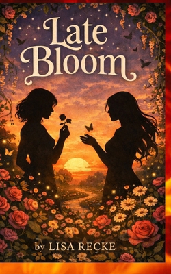 Late Bloom B0GQGFTVGV Book Cover