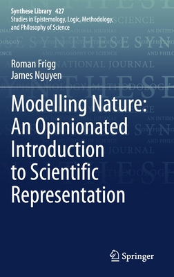 Modelling Nature: An Opinionated Introduction t... 3030451526 Book Cover