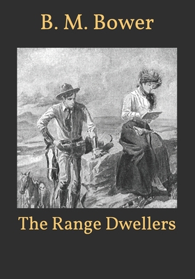 The Range Dwellers B08TZ6TBT9 Book Cover