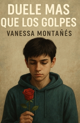 Duele Más Que Los Golpes [Spanish] B0G1BJ5WS6 Book Cover