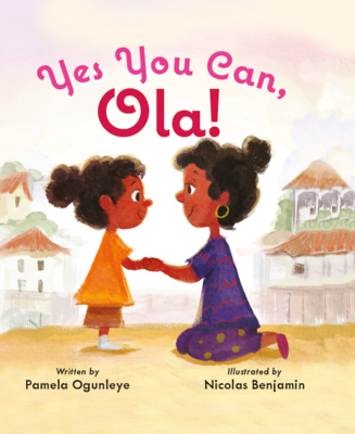Yes, You Can Ola! 1739536819 Book Cover