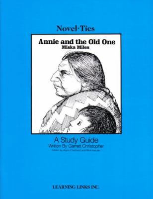 Annie and the Old One: Novel-Ties Study Guide 0881225649 Book Cover