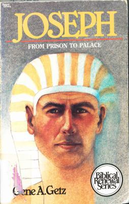 Joseph, from prison to palace 0830708707 Book Cover