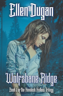 Wolfsbane Ridge B08CWBFBW8 Book Cover