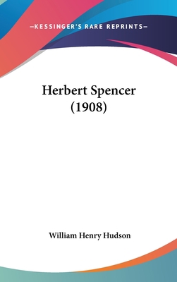 Herbert Spencer (1908) 1161720529 Book Cover