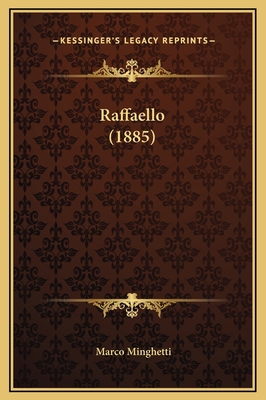 Raffaello (1885) 1169317758 Book Cover