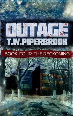 Outage 4: The Reckoning 1518638848 Book Cover