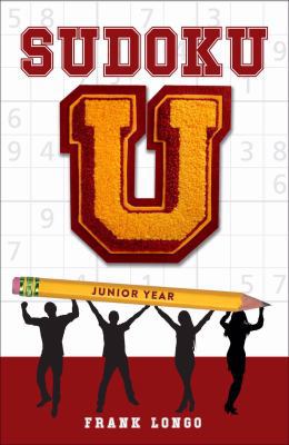 Sudoku U: Junior Year 1454926090 Book Cover