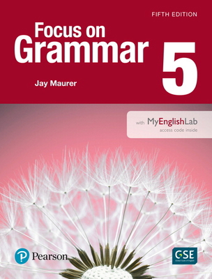 Focus on Grammar 5 with Mylab English 0134133390 Book Cover