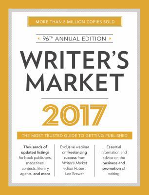 Writer's Market: The Most Trusted Guide to Gett... 1440347735 Book Cover