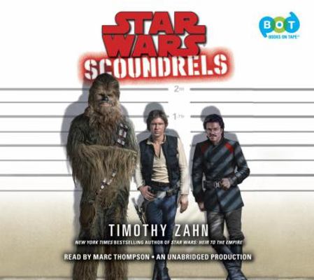 Scoundrels: Star Wars 044980836X Book Cover